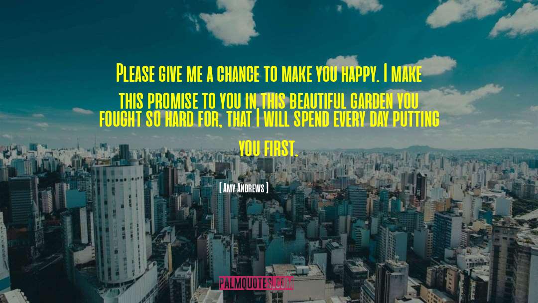 Give Me A Chance quotes by Amy Andrews