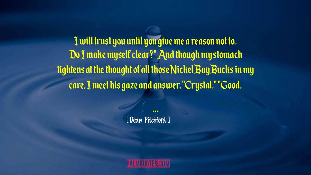 Give Me A Reason quotes by Dean Pitchford