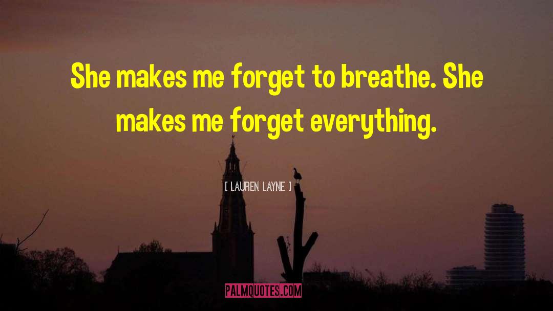 Give Me Everything quotes by Lauren Layne