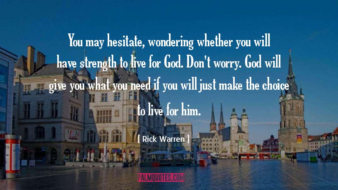 Give Smack quotes by Rick Warren