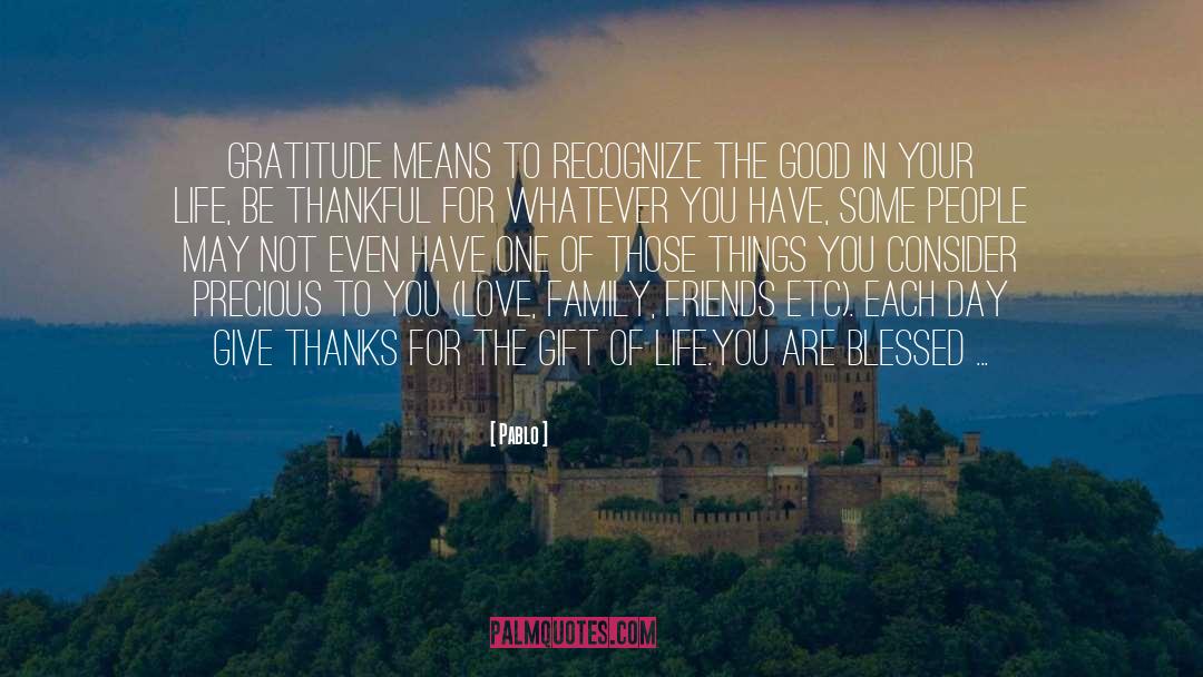 Give Thanks quotes by Pablo