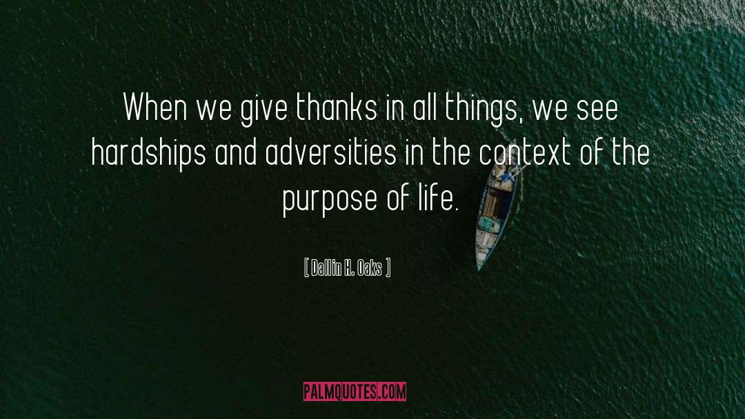 Give Thanks quotes by Dallin H. Oaks