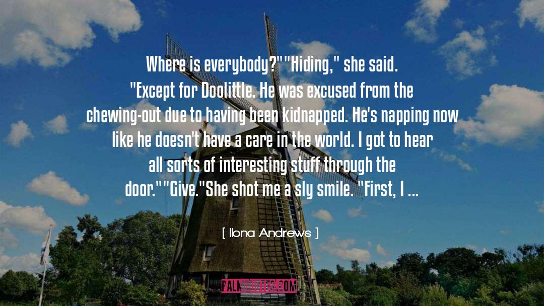 Give The World A Smile quotes by Ilona Andrews