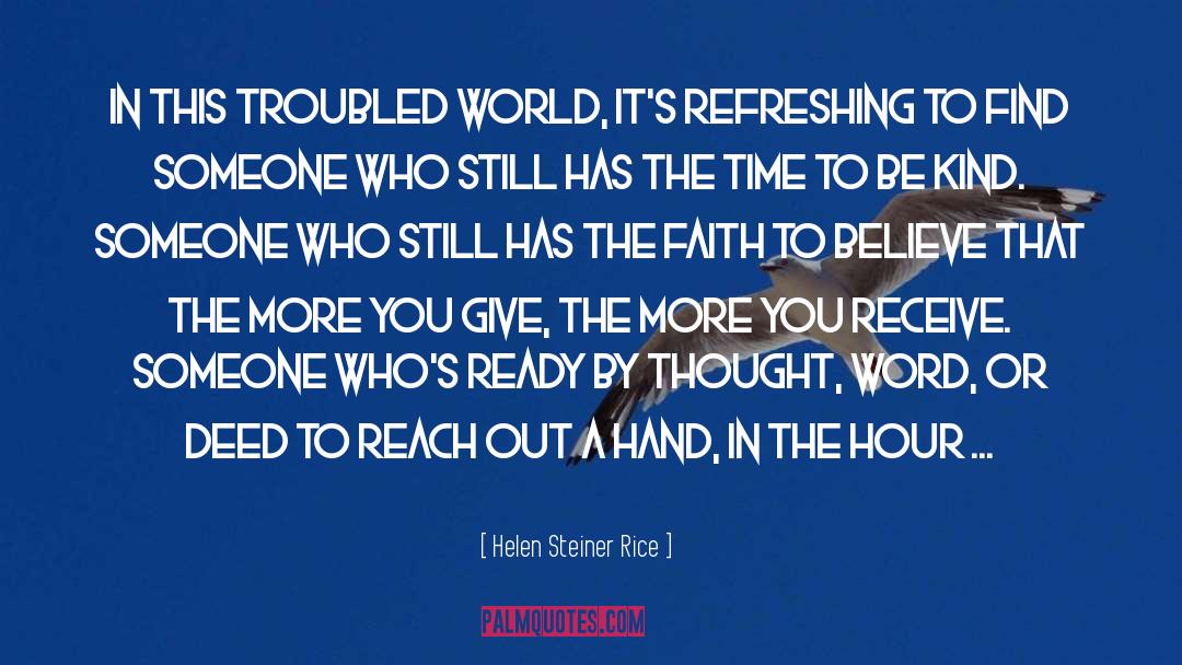 Give Time quotes by Helen Steiner Rice