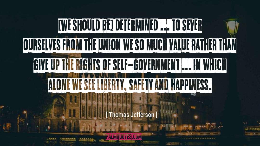 Give Up quotes by Thomas Jefferson