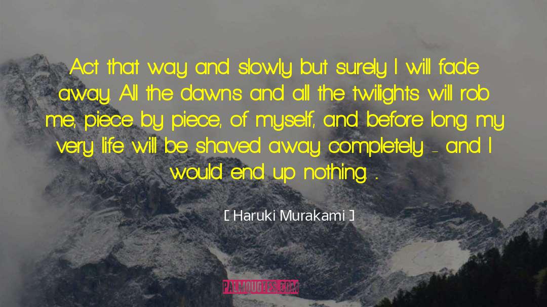 Give Way Love quotes by Haruki Murakami