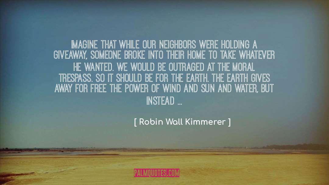 Giveaway quotes by Robin Wall Kimmerer
