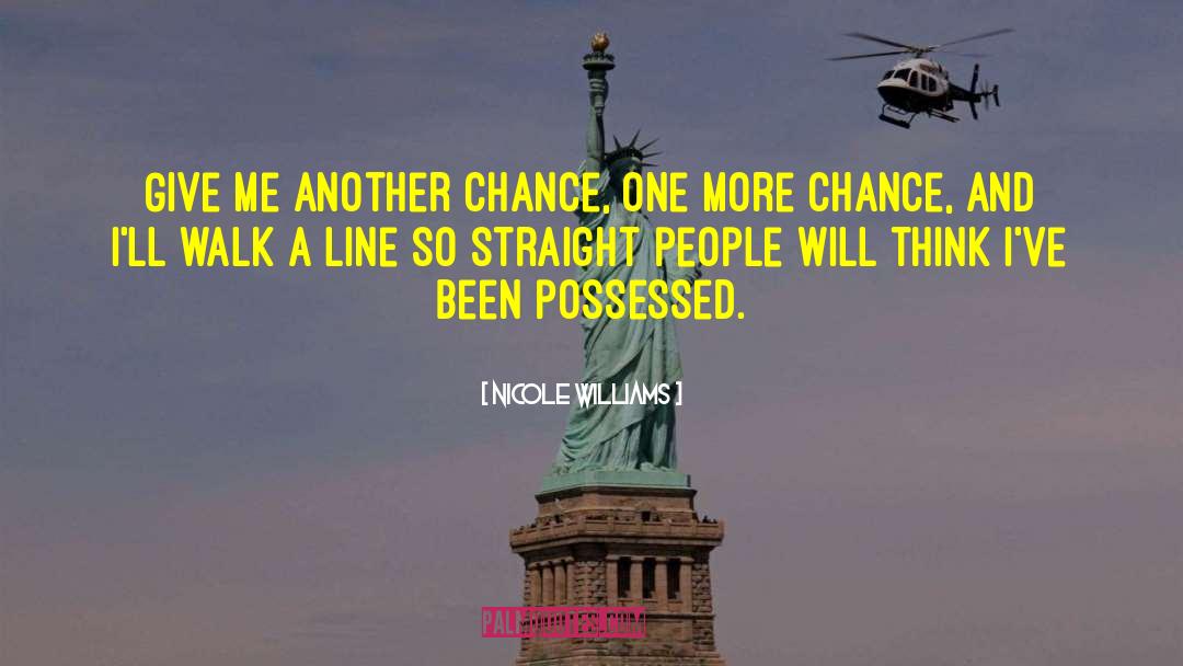 Given A Chance quotes by Nicole Williams