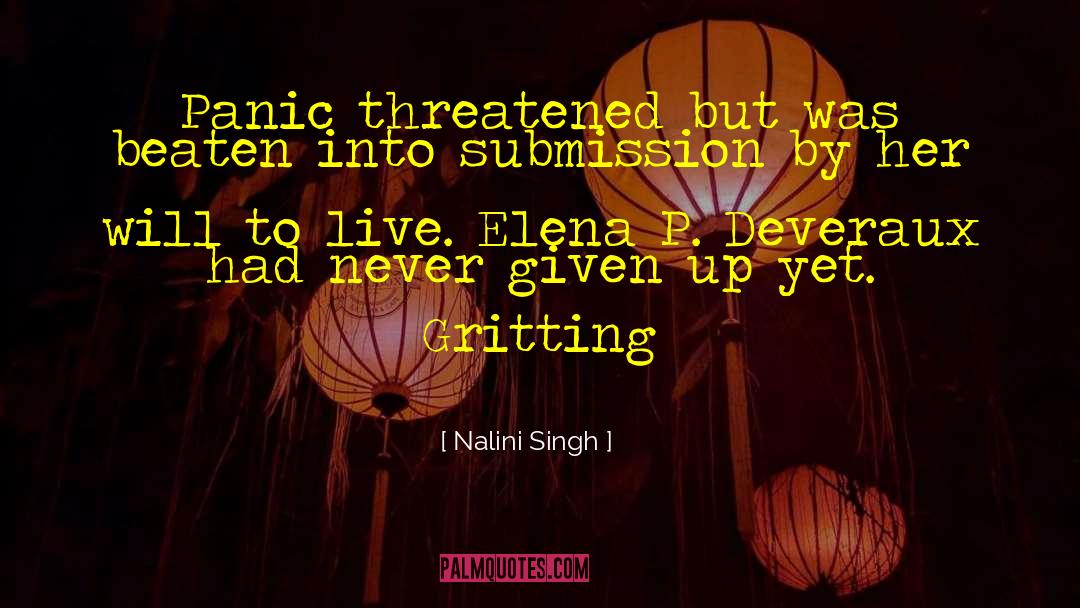 Given Up quotes by Nalini Singh