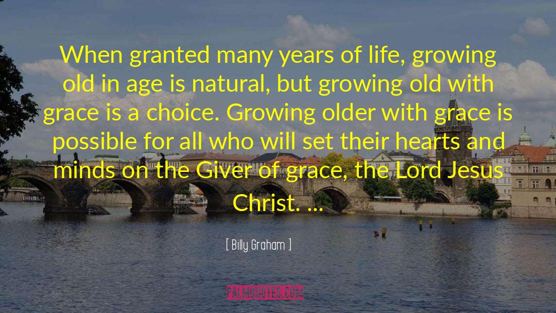 Giver Sled quotes by Billy Graham