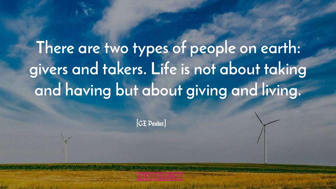 Givers quotes by GE Paulus