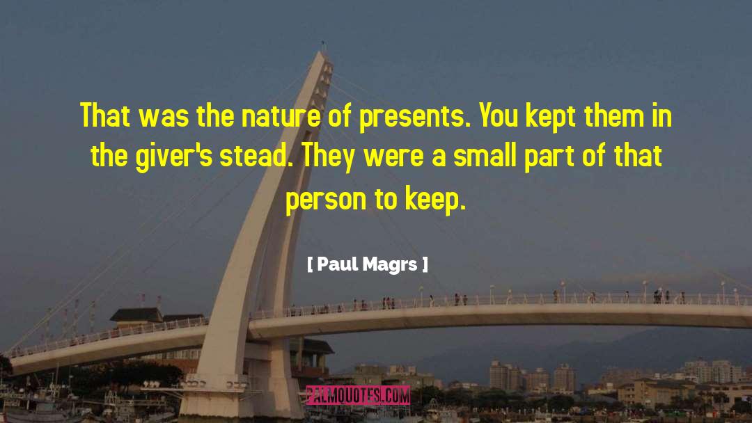 Givers quotes by Paul Magrs