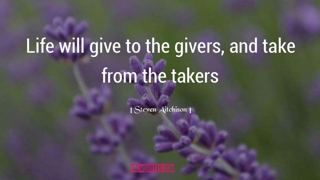 Givers quotes by Steven Aitchison