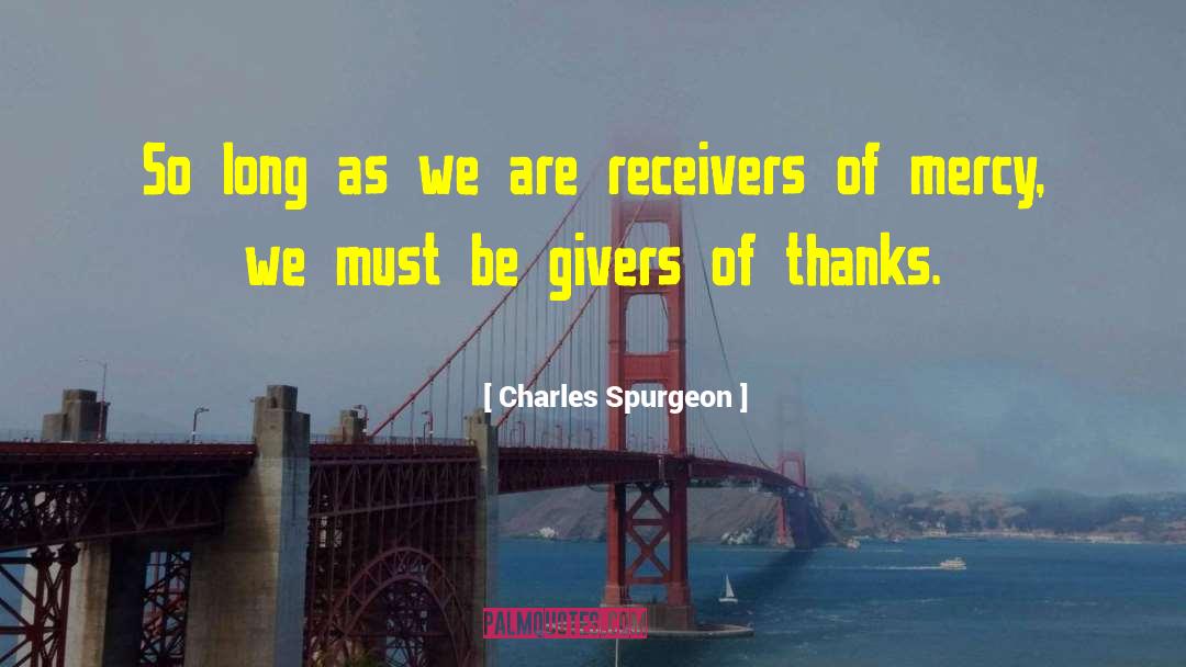 Givers quotes by Charles Spurgeon