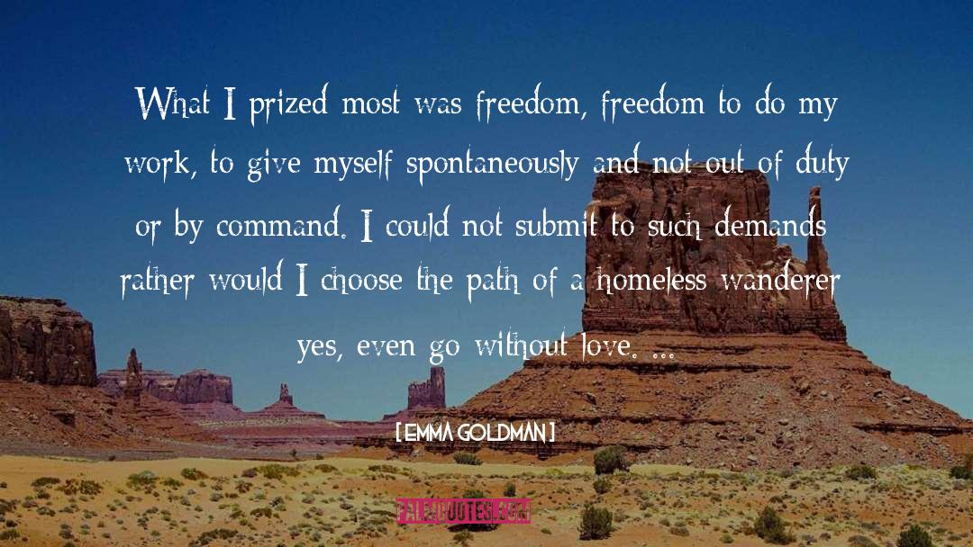 Giving A Chance quotes by Emma Goldman