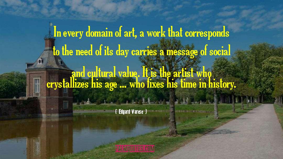 Giving A Message quotes by Edgard Varese