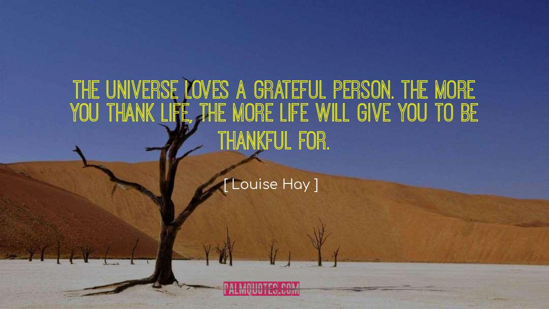 Giving A Person Space quotes by Louise Hay