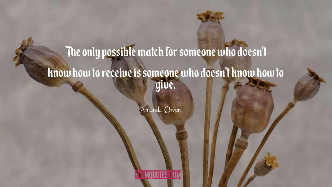 Giving And Receiving quotes by Amanda Owen