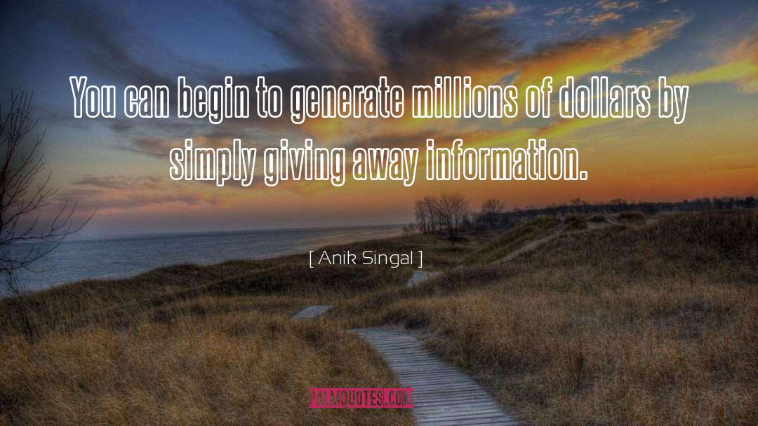 Giving Away quotes by Anik Singal