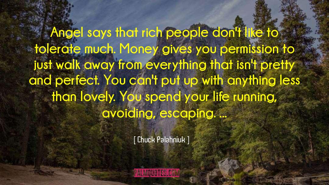 Giving Away Your Power quotes by Chuck Palahniuk