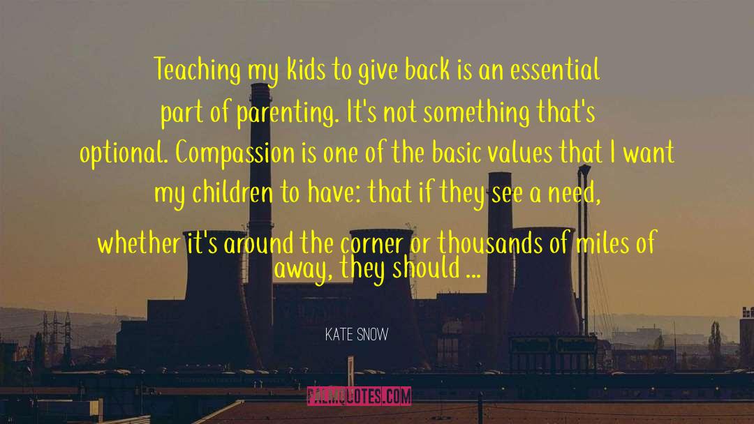 Giving Back quotes by Kate Snow