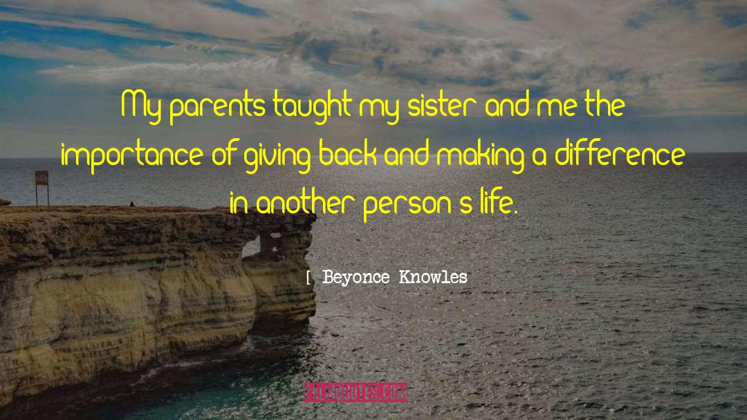 Giving Back quotes by Beyonce Knowles