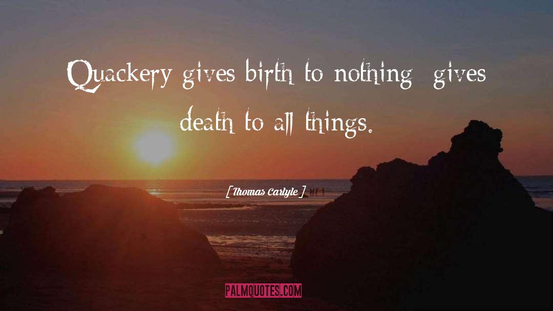 Giving Birth quotes by Thomas Carlyle