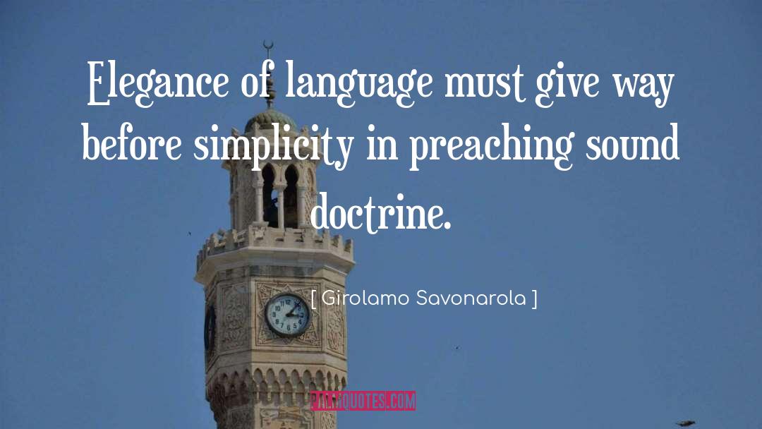 Giving Directions quotes by Girolamo Savonarola