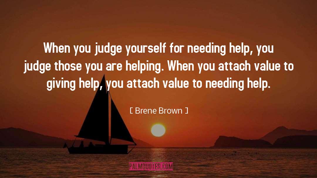 Giving Help quotes by Brene Brown