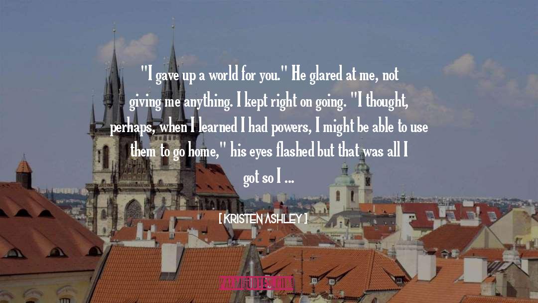 Giving Him Another Chance quotes by Kristen Ashley
