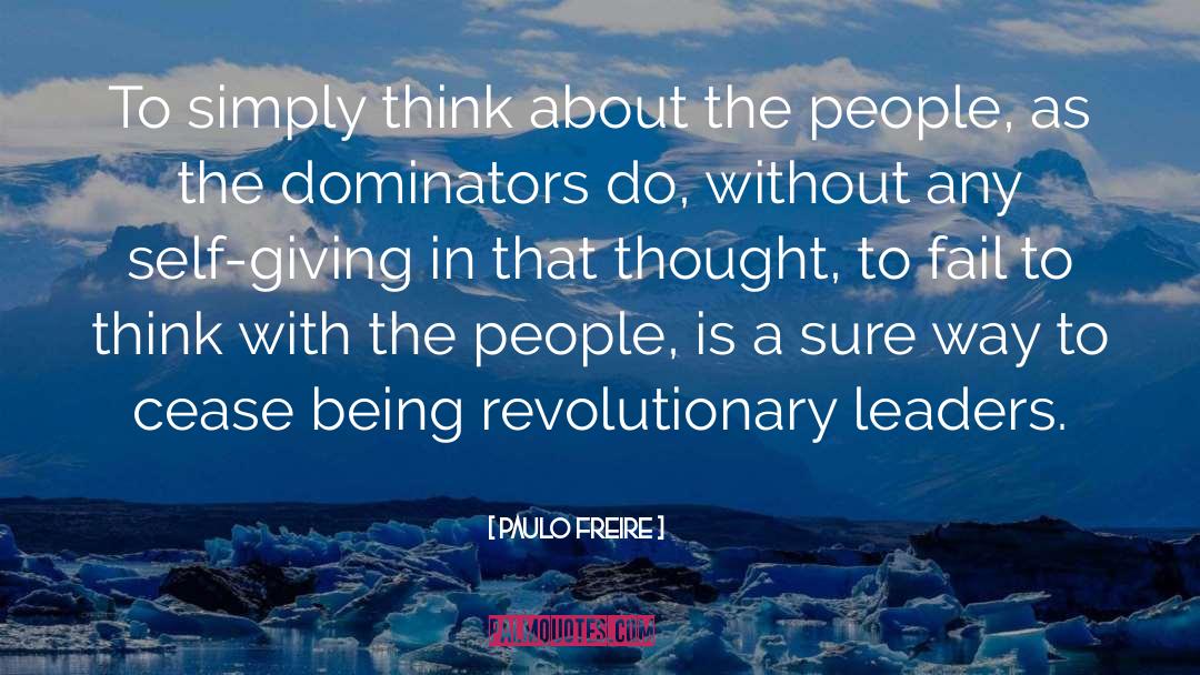 Giving In quotes by Paulo Freire