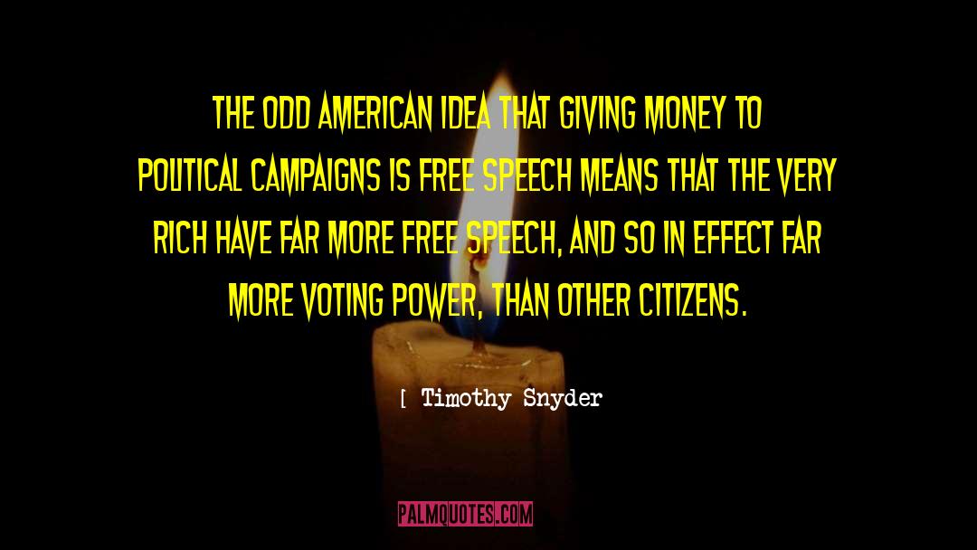 Giving Money quotes by Timothy Snyder