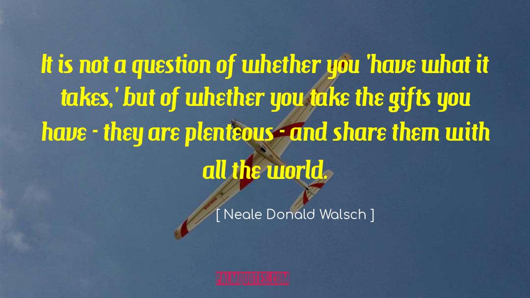 Giving Mood quotes by Neale Donald Walsch
