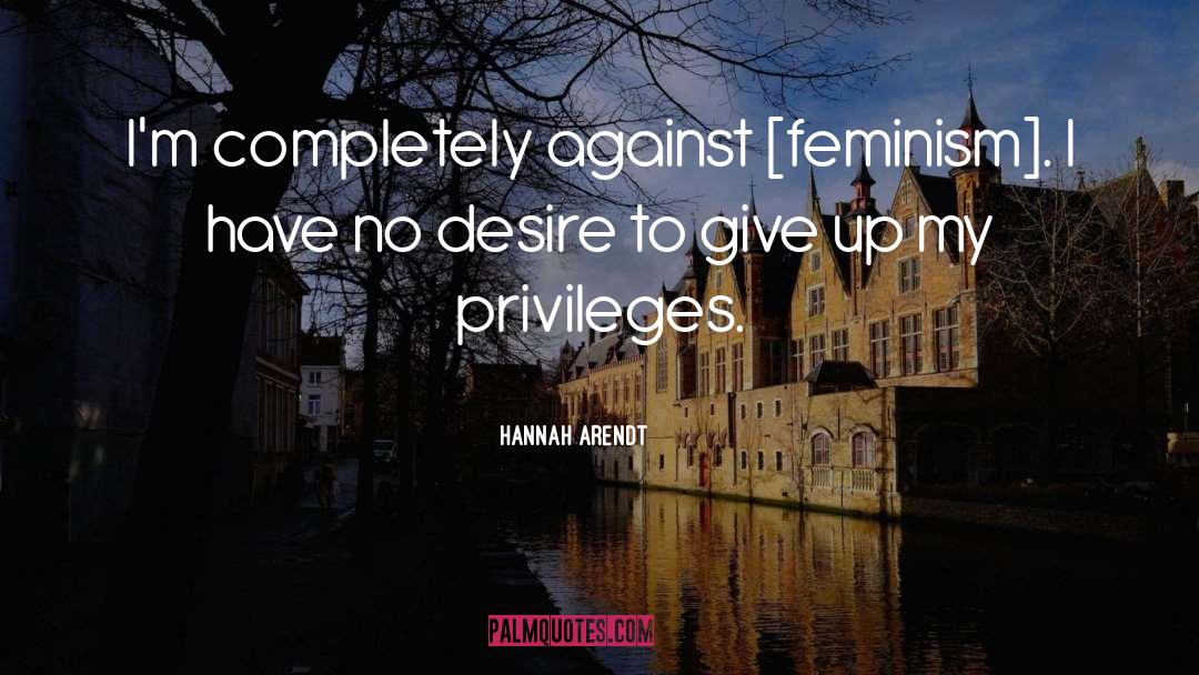 Giving Oneself quotes by Hannah Arendt