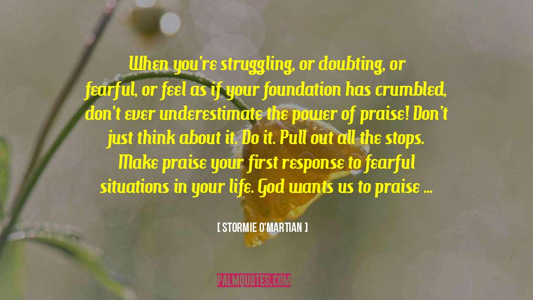 Giving Power Away quotes by Stormie O'martian