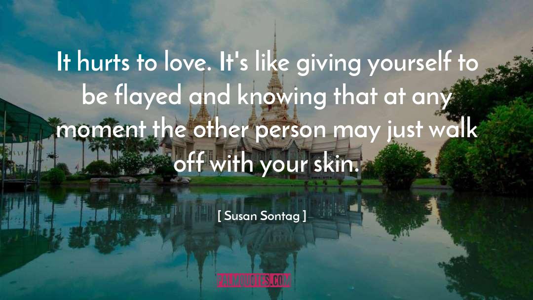 Giving quotes by Susan Sontag