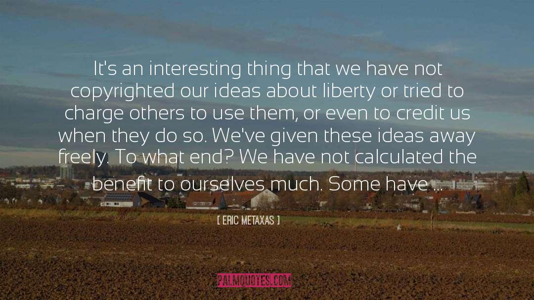 Giving Self Away quotes by Eric Metaxas