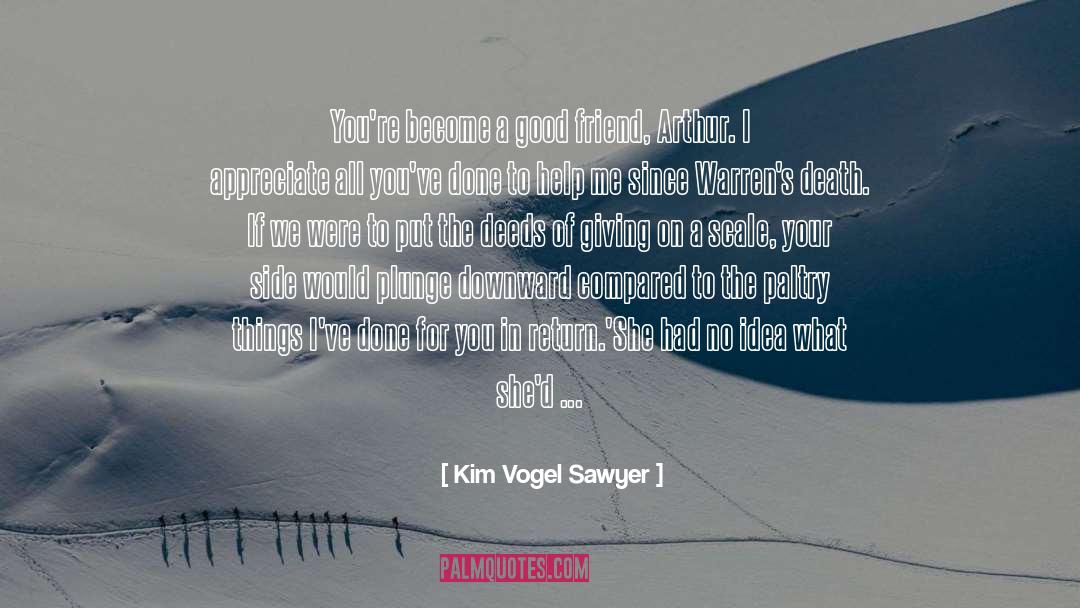 Giving Someone Your All And Getting Nothing In Return quotes by Kim Vogel Sawyer