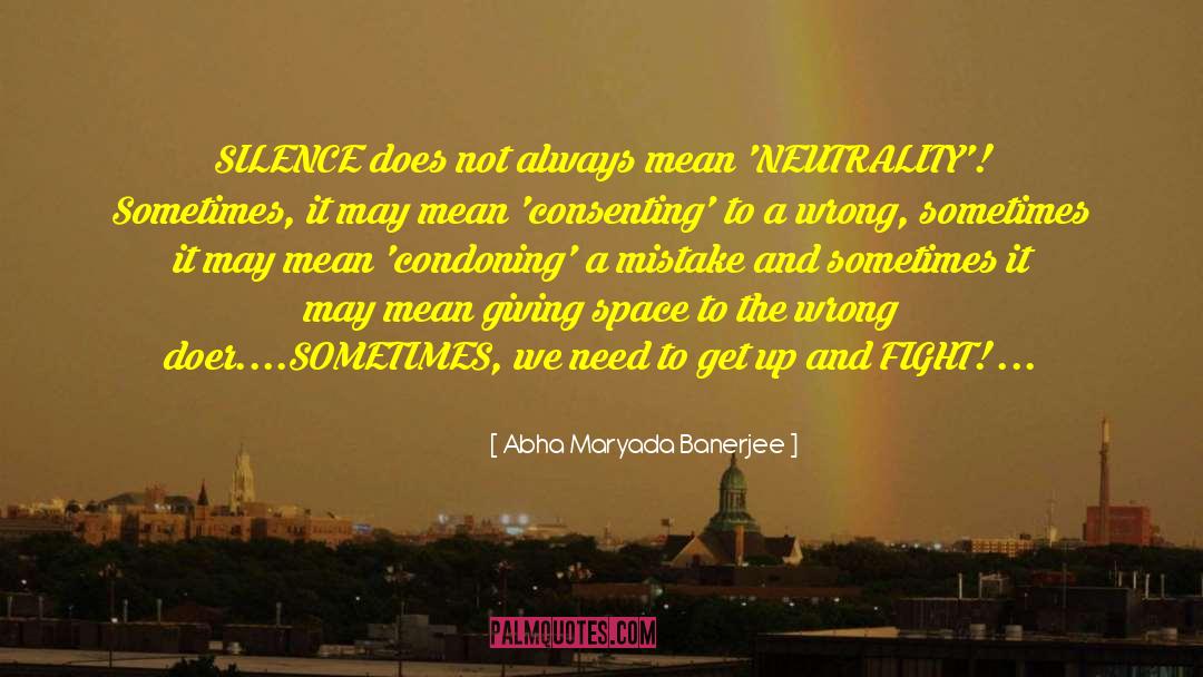 Giving Space quotes by Abha Maryada Banerjee