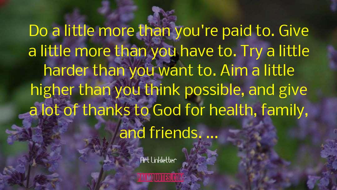 Giving Thanks For Friends quotes by Art Linkletter