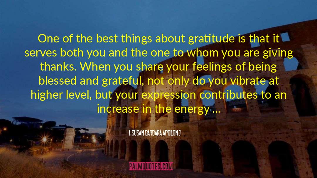 Giving Thanks quotes by Susan Barbara Apollon