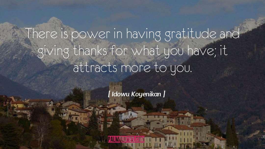 Giving Thanks quotes by Idowu Koyenikan