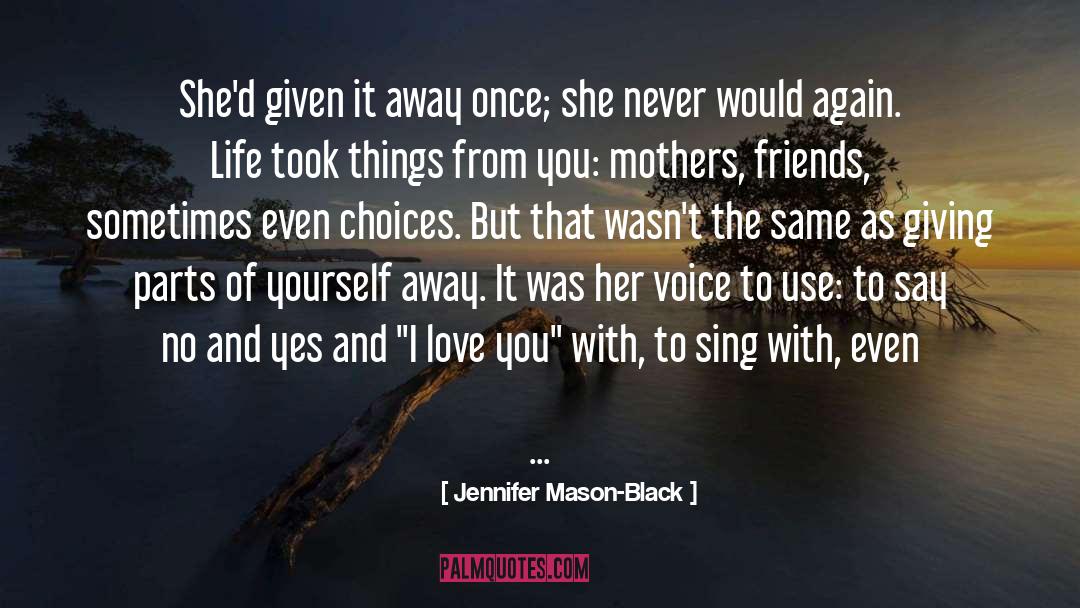 Giving To Charity quotes by Jennifer Mason-Black