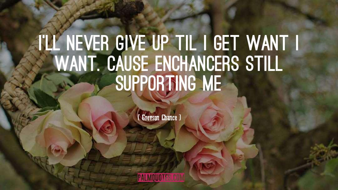 Giving Up quotes by Greyson Chance