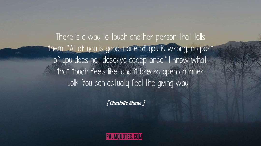 Giving Way quotes by Charlotte Shane