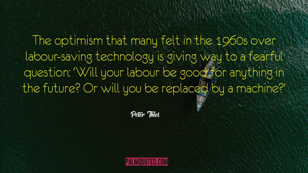 Giving Way quotes by Peter Thiel