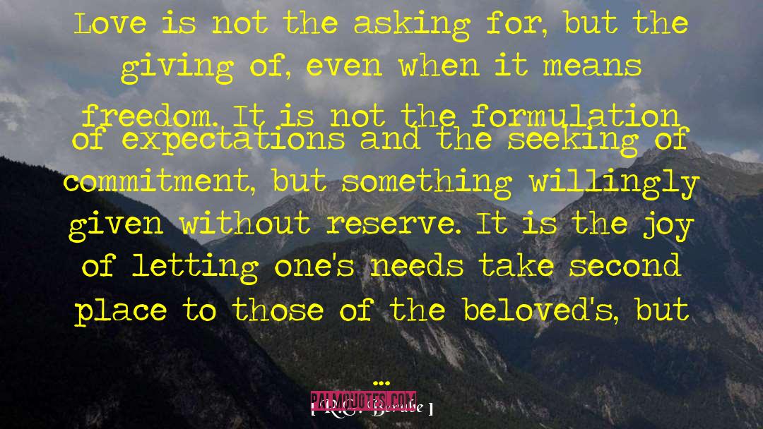 Giving Without Receiving quotes by R.G. Berube