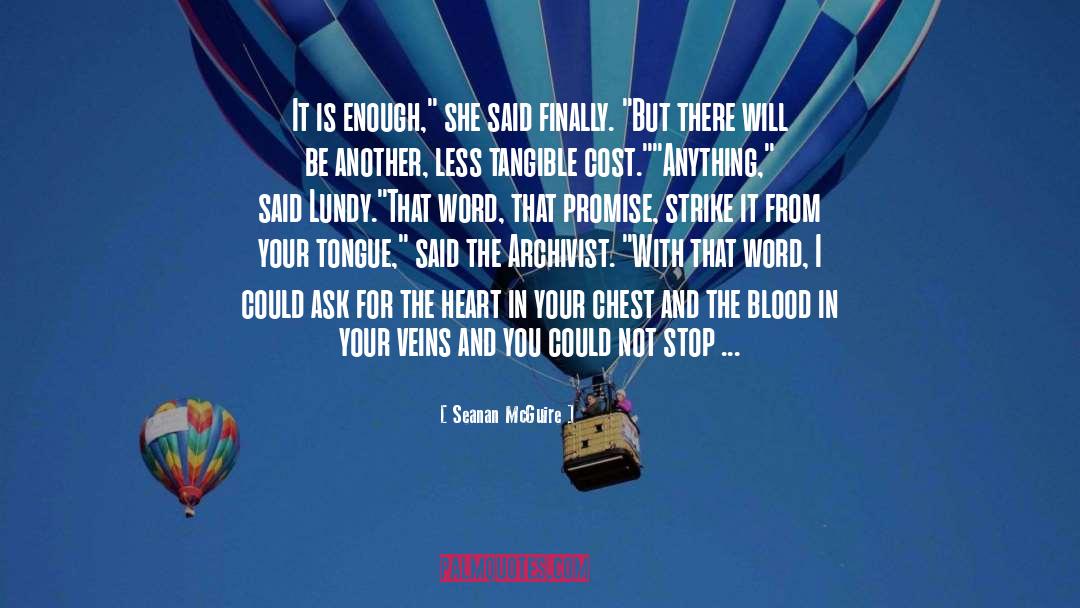 Giving Your Heart quotes by Seanan McGuire