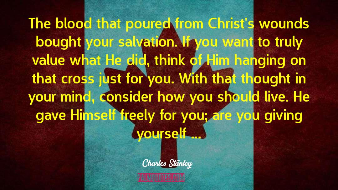 Giving Yourself quotes by Charles Stanley