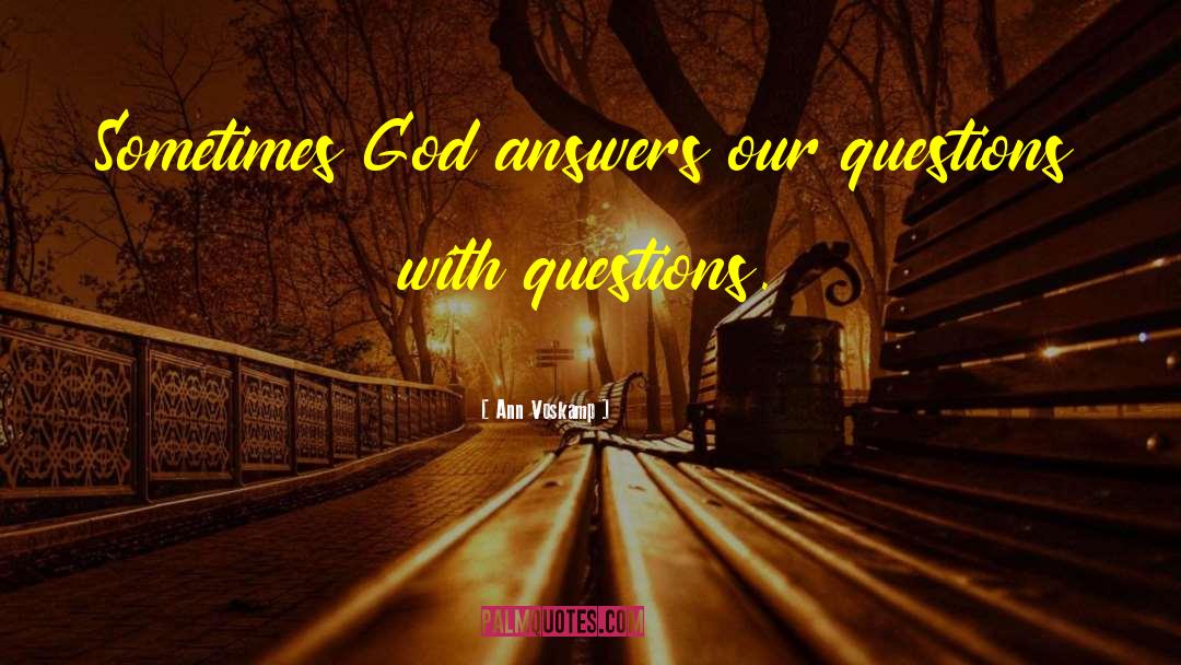 Gk Questions quotes by Ann Voskamp